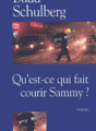 Qu'est-ce qui fait courir Sammy?