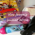 Nos favoris du mois [juillet 2016]