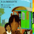 La petite fille à la roulotte