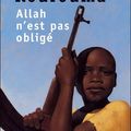 Allah n'est pas obligé, de Kourouma Ahmadou