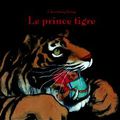Le prince Tigre une histoire un spectacle !