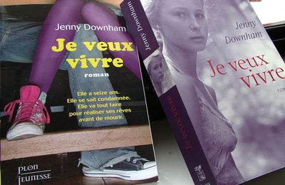 Je veux vivre - Jenny Downham