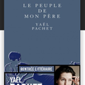  Le peuple de mon père; Yaël Pachet ; un court récit pudique et impudique 