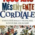L'histoire anglo-française revue par un rosbif