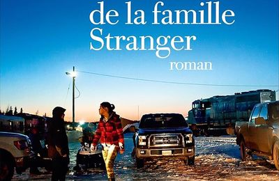 "Les Filles de la famille Stranger" de Katherena Vermette