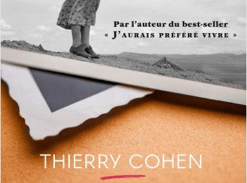 Thierry Cohen "Rien ne nous séparera"