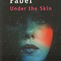 "Under the skin" de Michel Faber