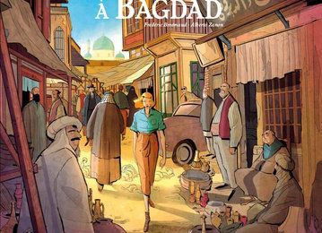 Rendez-vous à Bagdad tome 2 ❋❋❋ Frédéric Brrémaud, Alberto Zanon, Fabien Alquier & Agatha Christie