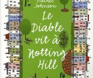 le diable vit à Notting Hill Rachel Johnson 