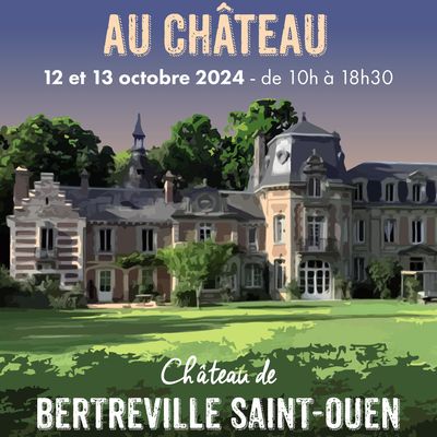 Les Créateurs au Château - 2ème édition les 12 et 13 octobre 2024 !