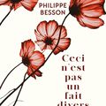 Ceci n’est pas un fait divers de Philippe Besson