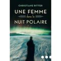 Une femme dans la nuit polaire