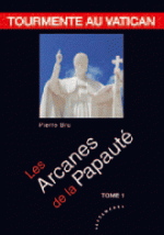 Les arcanes de la Papauté de Pierre Bru