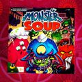 MONSTER SOUP