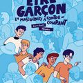 Etre garçon : la masculinité à contre-courant