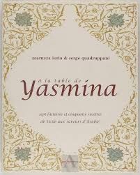 À la table de Yasmina de Serge Quadruppani & Maruzza Loria