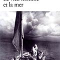 Le Vieil homme et la mer (The Old Man and the Sea) - Ernest Hemingway