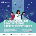  Forum la santé et des carrières scientifiques 2 décembre SAINT OUEN