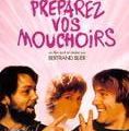 Preparez Vos Mouchoirs (1h48, 1978) de Bertrand Blier