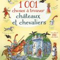 USBORNE : 1 001 choses à trouver - Châteaux et chevaliers