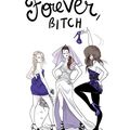 "Forever Bitch" de Diglee