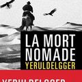 La mort nomade, thriller de Ian Manook