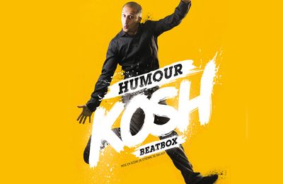En scène : Un beatboxer qui ne rate jamais le Kosh !!