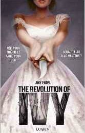Engel,Amy - The revolution of Ivy 2