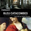 Bleu Catacombes, de Gilda Piersanti