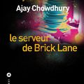 Le serveur de Brick Lane, polar de Ajay Chowdhury