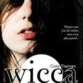 Wicca, Cate Tiernan