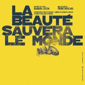 La Beauté sauvera le Monde