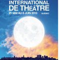 Carrefour international de théâtre: inspiration et magie