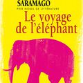 "Le Voyage de l'éléphant" de José SARAMAGO