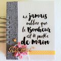 Ne jamais oublier que le bonheur......