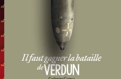Il faut gagner la bataille de Verdun