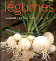 légumes : toujours prêts, toujours frais