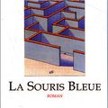 Une souris bleue...