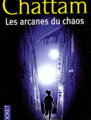 Les arcanes du chaos