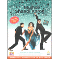 Mujhse shaadi Karogi !