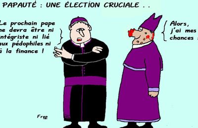 Papauté  :  une  élection  cruciale  !