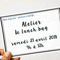 ATELIER COUTURE - LUNCH BAG - SAMEDI 21 AVRIL 2018