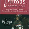 Dumas, le comte noir, ou l'histoire du vrai comte de Monte-Cristo (Tom Reiss)