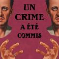 Un crime a été commis