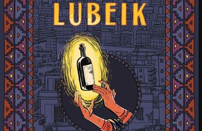 Roman graphique- Shubeik Lubek : ce que nous désirons vraiment 