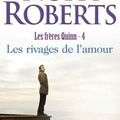 Les rivages de l'amour - Nora Roberts