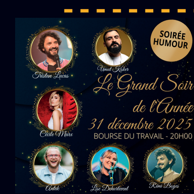 CONCOURS 31 DECEMBRE à Lyon : Gagnez des places pour voir Le Grand Soir de l'Année