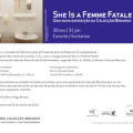 She is a Femme Fatale - Uma nova exposição da Colecção Berardo