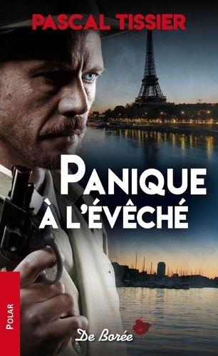 Panique à l'Évêché - Pascal Tissier