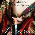 Les chevaliers des Highlands, Tome 6 : La Recrue - Monica McCarty